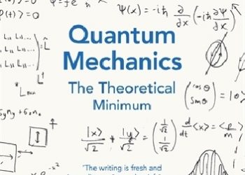 Quantum Mechanics. The Theoretical Minimum.