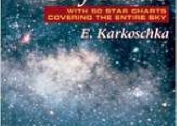 Erich Karkoschka – The Observer’s Sky Atlas: With 50 Star Charts Covering the Entire Sky