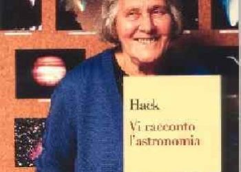 Margherita Hack – Vi racconto l’astronomia