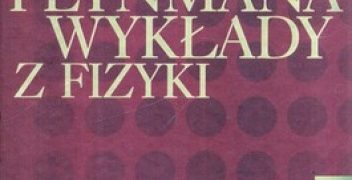 Feynmana wykłady z fizyki – Tom 2, część 2 – Elektrodynamika, fizyka ośrodków ciągłych