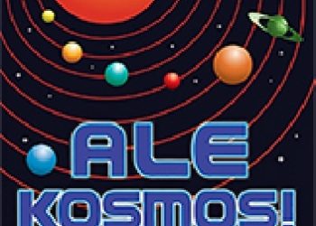 Clive Gifford – Ale kosmos. Wszystko o planetach, gwiazdach i rakietach