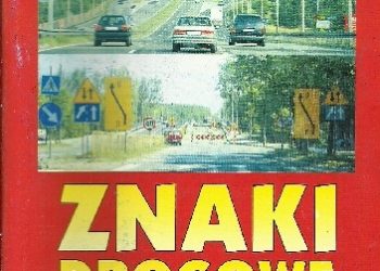 Kacper Bąk – Znaki drogowe z komentarzem i obsługa pojazdów