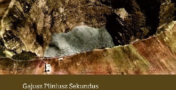 Pliniusz Starszy – Historia naturalna. Tom I: Kosmologia i Geografia. Księgi II–VI