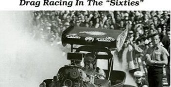 Don Montgomery – Those Wild Fuel Altereds: Drag Racing in the Sixties