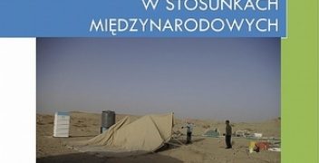 Agnieszka Skowrońska – Rola pomocy humanitarnej w stosunkach międzynarodowych