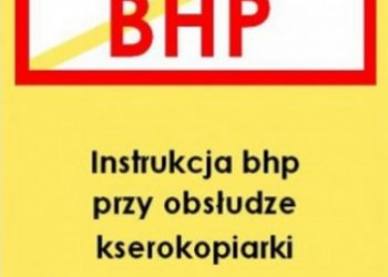 Praca zbiorowa – Instrukcja bhp przy obsłudze kserokopiarki