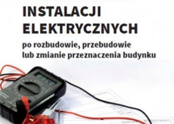 Janusz Strzyżewski – Modernizacja instalacji elektrycznej po rozbudowie, przebudowie lub zmianie przeznaczenia budynków mieszkalnych