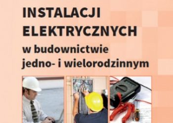 Janusz Strzyżewski – Modernizacja instalacji elektrycznych w budownictwie jedno- i wielorodzinnym