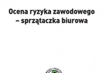 W. Grausz Tomasz – Ocena ryzyka zawodowego – sprzątaczka biurowa