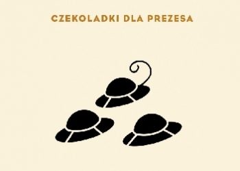 Sławomir Mrożek – Czekoladki dla Prezesa