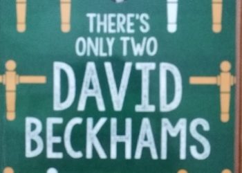 John O’Farrell – There’s Only Two David Beckhams