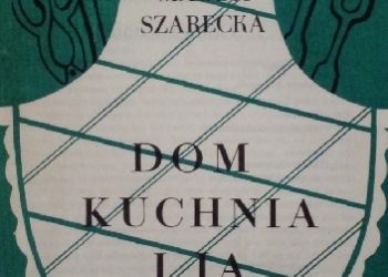 Magda Szarecka – Dom, kuchnia i ja