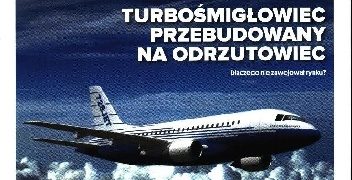 Bartosz Głowacki – Fairchild Dornier Do 328 JET – Turbośmigłowiec przebudowany na odrzutowiec