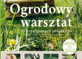 Thomas Hess – Ogrodowy warsztat