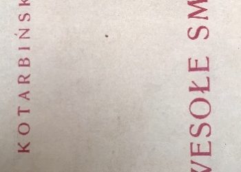 Tadeusz Kotarbiński – Wesołe smutki