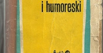 Stefania Grodzieńska – Felietony i humoreski