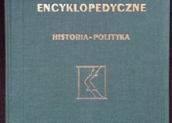 Praca zbiorowa – Aktualizacje encyklopedyczne. Historia – polityka