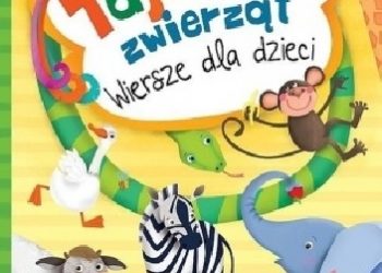 Praca zbiorowa – Tajemnice zwierząt. Wiersze dla dzieci