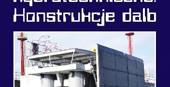 Jerzy Wojciech Drążkiewicz – Portowe budowle hydrotechniczne. Konstrukcje dalb