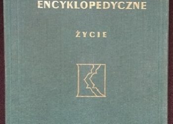 Praca zbiorowa – Aktualizacje encyklopedyczne. Życie