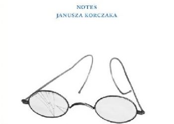 Praca zbiorowa – Notes Janusza Korczaka