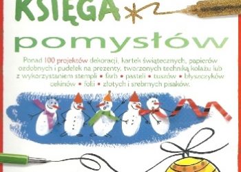Fiona Watt – Świąteczna księga pomysłów