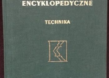 Praca zbiorowa – Aktualizacje encyklopedyczne. Technika