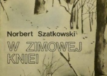 Norbert Szatkowski – W zimowej kniei