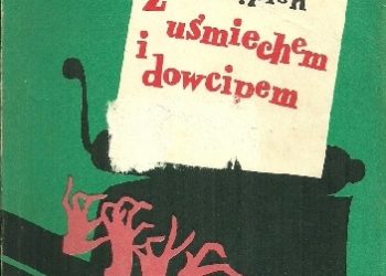 Zdzisław Gozdawa, Wacław Stępień – Z uśmiechem i dowcipem