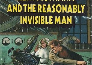 Lionel Fenn – Kent Montana and the Resonalbly Invisible Man