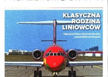 Paweł Bondaryk, Michał Petrykowski – Douglas DC-9/MD-80/Boeing 717 – Klasyczna rodzina liniowców