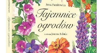 Anna Paszkiewicz, Joanna Babula – Tajemnice ogrodów