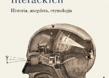 Ilustrowany słownik terminów literackich. Historia, anegdota, etymologia