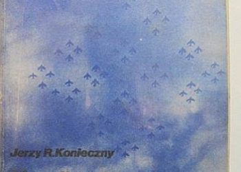 Jerzy R. Konieczny – KRONIKA LOTNICTWA POLSKIEGO 1945-1981