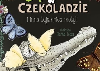 Krzysztof Pabis – Gąsienice w czekoladzie i  inne tajemnice motyli
