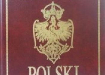 Praca zbiorowa – Wielka Encyklopedia Polski (Tom 10)
