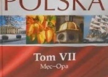Praca zbiorowa – Encyklopedia Polska (Tom VII)
