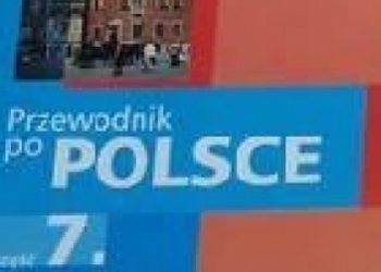 Praca zbiorowa – Przewodnik po Polsce część 7
