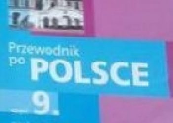 Praca zbiorowa – Przewodnik po Polsce część 9