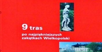Sławomir Adamczak, Katarzyna Firlej – Wielkopolska na weekend