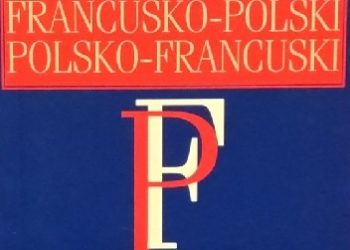 Mirosława Słobodska – Kieszonkowy Słownik Francusko-Polski Polsko-Francuski