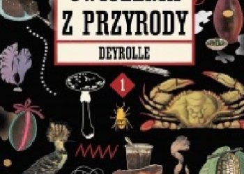 Anne-Flore Durand, Antonin Faure – Ćwiczenia z przyrody Deyrolle 1