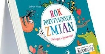 Jadwiga Stasica – Rok pozytywnych zmian. Dla kogoś wyjątkowego