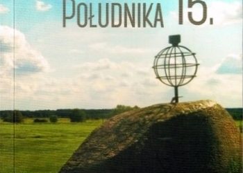 Praca zbiorowa – Szlak południka 15.