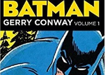 Gerry Conway – Tales Of The Batman Vol.1