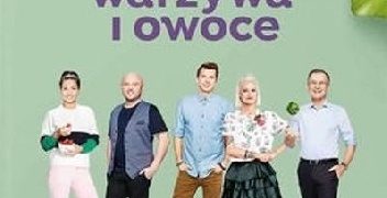 Jeść zdrowiej. Warzywa i owoce