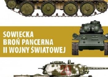 Stephen Hart – Sowiecka broń pancerna II wojny światowej