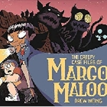 Drew Weing – The Creepy Case Files of Margo Maloo
