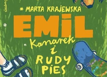 Marta Krajewska – Emil, kanarek i rudy pies