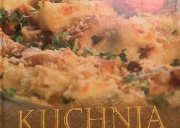 Barbara Dawidowska, Agnieszka Józefiak – Kuchnia domowa